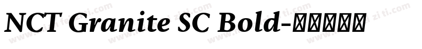NCT Granite SC Bold字体转换